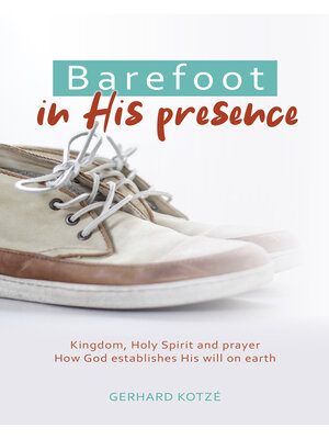 cover image of Barefoot in His Presence